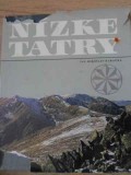 Nizke Tatry (Muntii Tatra) - Miroslav Kukacka, Geografie, 1972, Romana, Hardcover, Osveta