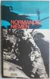 Cumpara ieftin Normandie-Niemen - Martine Monod - Roman de Beletristica