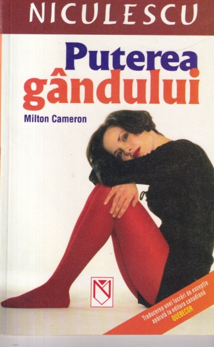 Milton Cameron - Puterea gandului