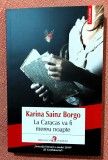 La Caracas va fi mereu noapte. Editura Polirom, 2022 - Karina Sainz Borgo