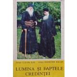 Lumina si faptele credintei - 1994 - Ilie Cleopa (XB106)