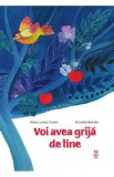 Voi avea grija de tine - Maria Loretta Giraldo, Nicoletta Bertelle