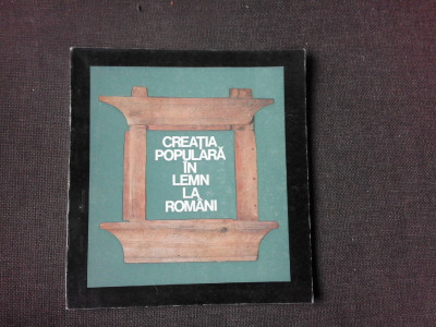 Creatia populara in lemn la romani foto