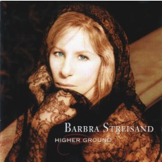 CD Barbra Streisand &ndash; Higher Ground (VG+)