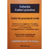 Codul de procedura civila (Editia: 2011)