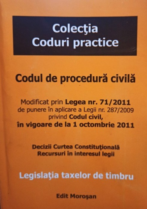 Codul de procedura civila (Editia: 2011)