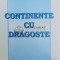 Continente cu dragoste - Vasile Barbu ($Y78)
