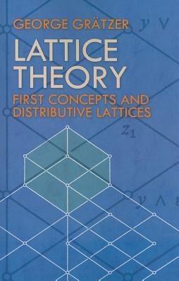 Lattice Theory: First Concepts and Distributive Lattices foto