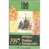 Produse farmaceutice 1997 - Dan Georgescu