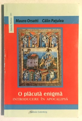 O placuta Enigma, Introducere in Apocalipsa, Mauro Orsatti, Calin Patulea. foto