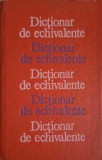 Dictionar de Echivalenta - Gheorghe Popa, Editura Chisinau 1990, Limba Romana, Coperta Cartonata