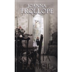 Joanna Trollope - O alta familie