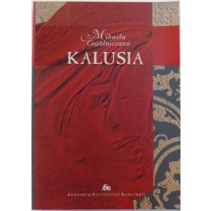 KALUSIA de MIHAELA KALUSIA , 2008 , DEDICATIE*
