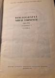 Bibliografia Mihai Eminescu 1866- 1970 vol. 1 Opera