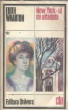 New York-ul de altadata - Edith Wharton