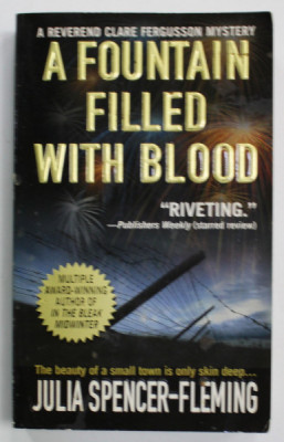 A FOUNTAIN FILLED WITH BLOOD by JULIA SPENCER - FLEMING , 2004 foto