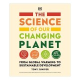 The Science of Our Changing Planet