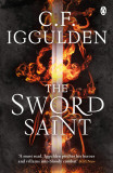 Sword Saint | C. F. Iggulden