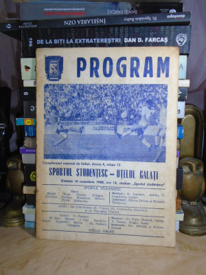 PROGRAM MECI FOTBAL : SPORTUL STUDENTESC - OTELUL GALATI , 19 NOIEMBRIE 1989 foto