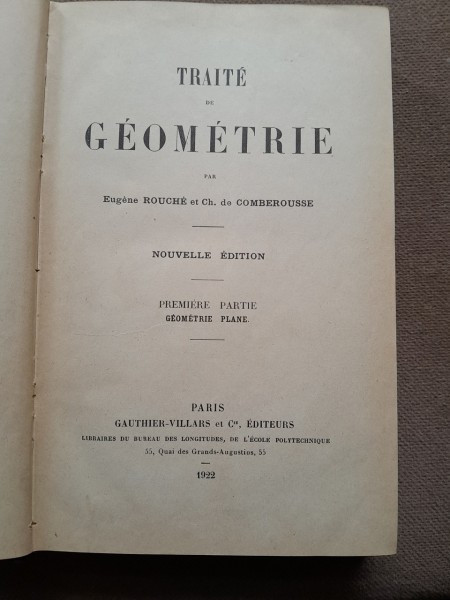 TRAITE DE GEOMETRIE - EUGENE ROUCHE prima parte geometrie plana