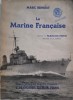 La Marine Francaise &ndash; Marc Benoist - Carte Istorie, Franceza, Transport Naval, Stare Buna