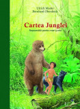 Cartea junglei - Hardcover - Bernhard Oberdieck, Ulrich Maske - Univers Enciclopedic