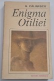 George Calinescu - Enigma Otiliei
