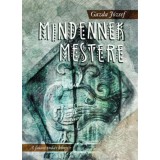Mindennek mestere - A falusi tud&aacute;s k&ouml;nyve - Gazda J&oacute;zsef
