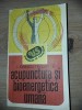 Acupunctura si Bioenergetica Umana - C. Ionescu-Tirgoviste (1986, Sport-Turism) - Medicina Alternativa