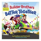 Builder brothers : better together