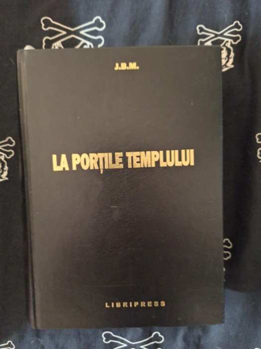 J.B.M. - La portile templului