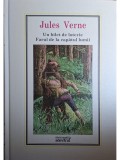 Jules Verne - Un bilet de loterie. Farul de la capatul lumii (Editia: 2010)