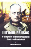 Ultimul prusac - Charles Messenger