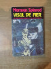 VISUL DE FIER de NORMAN SPINRAD , 1994