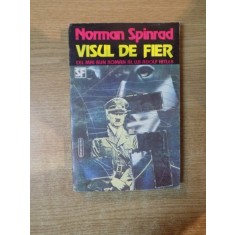 VISUL DE FIER de NORMAN SPINRAD , 1994