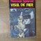 VISUL DE FIER-NORMAN SPINRAD