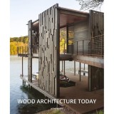 Konemann: Wood &amp; Architecture Today