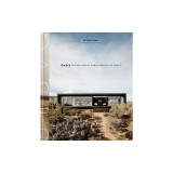 Oasis: Modern Desert Homes Around the World