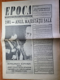 Ziarul epoca 9-15 ianuarie 1991-articol si foto regele mihai