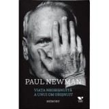 Viata neobisnuita a unui om obisnuit. Memorii - Paul Newman