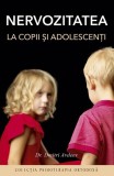 Nervozitatea la copii şi adolescenţi - Paperback brosat - Dr. Dmitri Adveev - Sophia