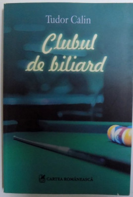 CLUBUL DE BILIARD de TUDOR CALIN , 2007 foto