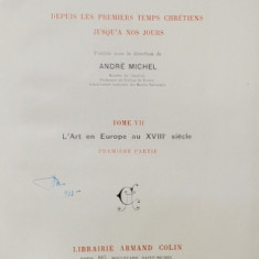 Histoire de l'Art, par Andre Michel, Tom VII, Paris, 1923