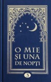 O mie si una de nopti, Vol. 3, Carte anticariat, Stare foarte buna