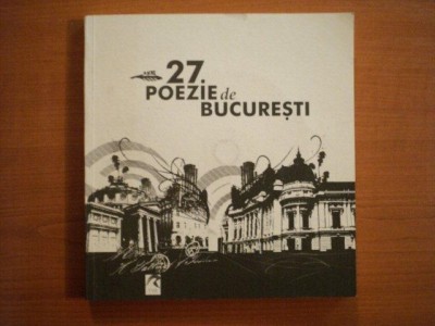 27 POEZIE DE BUCURESTI foto