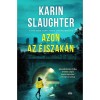 Azon az &eacute;jszak&aacute;n - Karin Slaughter