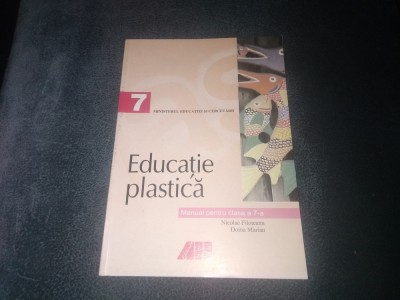 NICOLAE FILOTEANU EDUCATIE PLASTICA MANUAL PENTRU CLASA A 7 A 2005 foto