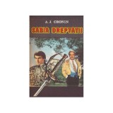 A.J. Cronin - Sabia dreptatii - 127900