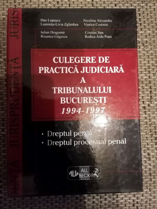 Culegere de practică judiciară a Tribunalului București 1994 - 1997