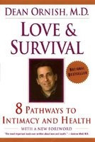 Love and Survival: The Scientific Basis for the Healing Power of Intimacy foto